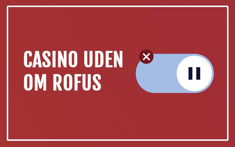 Oplev Casinospil Uden Rufus - Din Guide til Spilfrihed